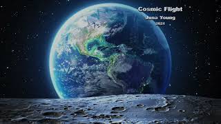 Cosmic Flight - Juna Young (Electronic Dance Music)