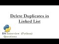 Delete Duplicates in Linked List - Interview Question (MICROSOFT)