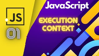 JavaScript Execution Context in Bangla || MativeDev
