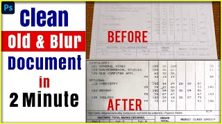How to Clean bad scan blur document and WhatsApp document | How to clean any document | Photoshop 7