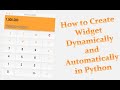 How to create widgets dynamically and automatically in Python; Serie -1