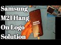 Samsung M21 Hang On Logo/Samsung M21 Charging Logo Solution