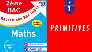 2ème Bac  Primitives  Exercices 1