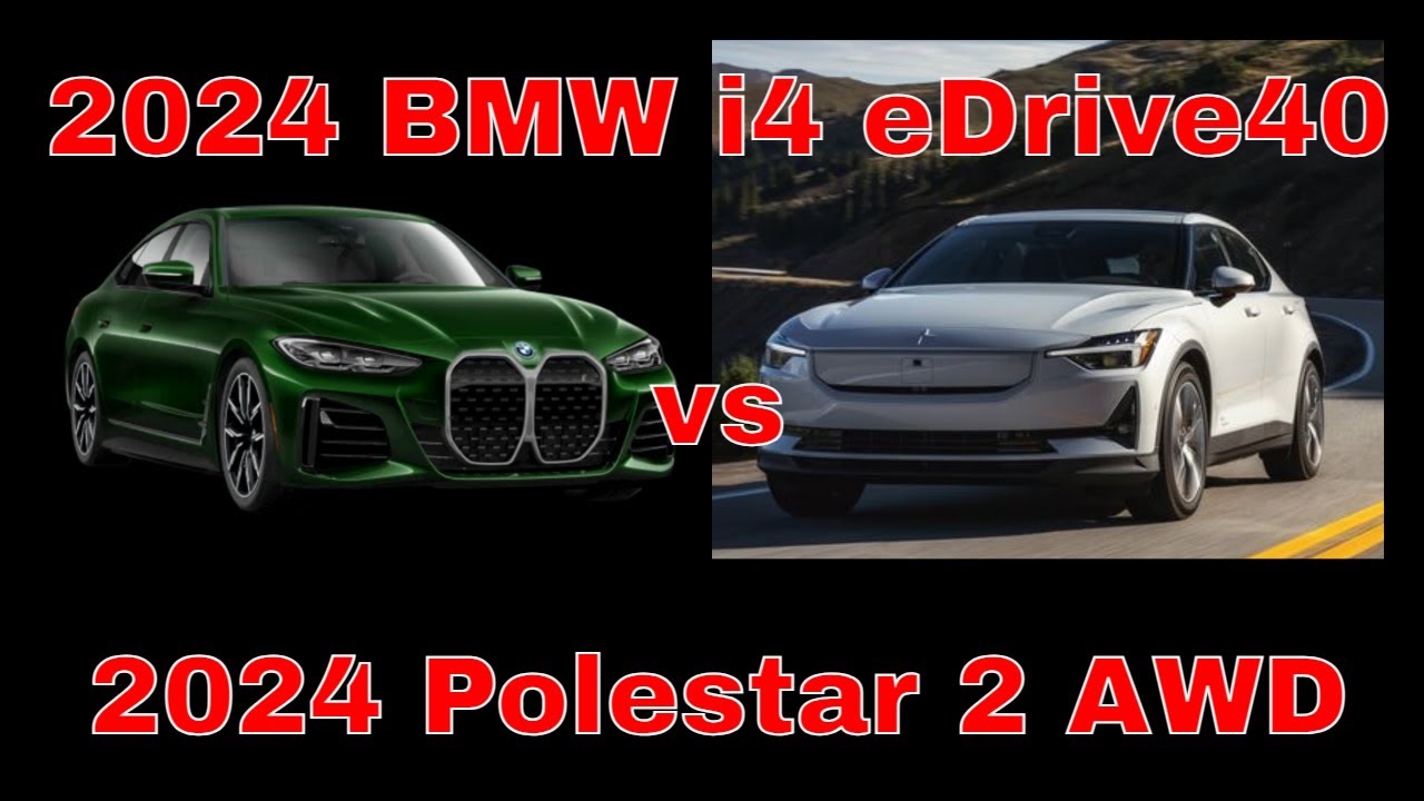 2024 BMW I4 EDrive40 Vs 2024 Polestar 2 AWD (Side By Side Comparison ...