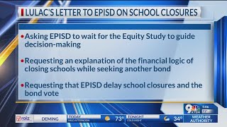 LULAC sends letter asking EPISD to reconsider school closures