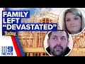 More families devastated following collapse of builder Mahercorp | 9 News Australia