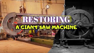 Bought a Giant Saw Machine for $2,000 – Now It's Worth Thousands After Restoration!