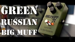 EHX Green Russian Big Muff Reissue - JT Guitar