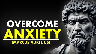 10 Stoic Lessons To Overcome Anxiety And Challenges|Stoicism