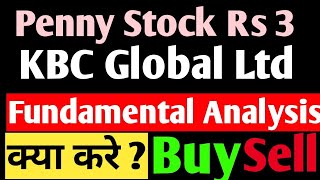 Penny Stock Analysis ! KBC Global Share ! Fundamantal Analysis !