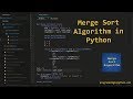 Merge Sort Algorithm in Python || Sorting Algorithms || programminginpython.com