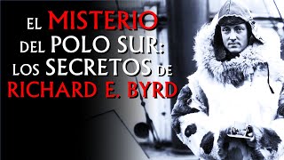 “EL MISTERIO DEL POLO SUR: LOS SECRETOS DE RICHARD E. BYRD” (MISTERIO Y AVENTURA)