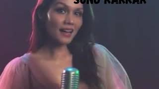 .Sonu kakkar song / unplugged song / neha kakkar /present by Sonu mam
