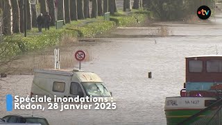 Édition spéciale inondations Redon -  Mardi 28 janvier 2025