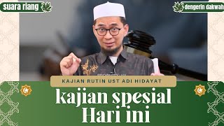 SPESIAL.... UNTUK-MU YANG SERING NGAJI ONLINE | Ust Adi Hidayat