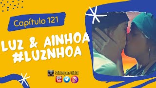 121.- Luz y Ainhoa #Luznhoa | #4Estrellas | Sub. EN, SP, PT, IT, DE, FR