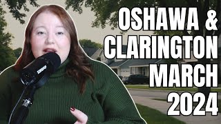 The State of Oshawa \u0026 Clarington's Real Estate Market | March 2024