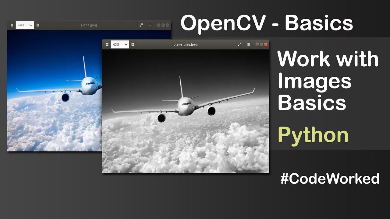 OpenCV Basics - Work With Images - Python OpenCV - YouTube