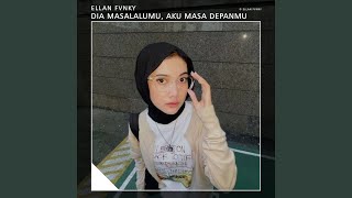 Dia Masa Lalumu, Aku Masa Depanmu