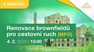 MPO: Renovace brownfieldů pro cestovní ruch