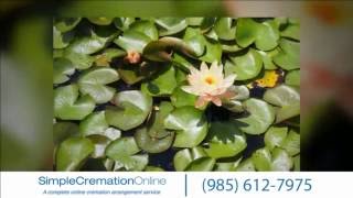 Cremation Services New Orleans, LA - Call us at: (985) 612-7975