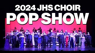 JHS Choir Pop Show 2024!