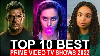 Top 10 Best TV Shows 2022 | Prime Video