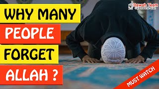 🚨WHY MANY PEOPLE FORGET ALLAH ?🤔 ᴴᴰ