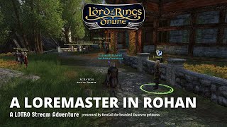 LOTRO Live Gameplay - To Rohan's Aid We Ride