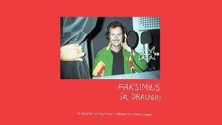 Faksimilis ir draugai / Mirties liudijimas / Momento disko (1989) / 10