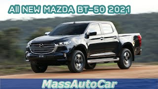 รีวิวดีไซน์ All New MAZDA BT-50 2021 ใหม่อย่างไร และต่างจาก D-MAX แค่ไหน..?