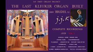 The last Kleuker Organ Vol.2   #Organ#Kasel#Mozart#Vierne#Dupré