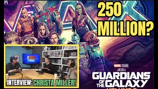 Guardians Of The Galaxy 3 sent for 250 Mil opening weekend! Christa Miller Interview! | MCU
