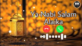 Ya Nabi Salam Alaika  / ya Rasool salam Alaika / ISLAMIC RINGTONE
