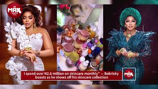 Bobrisky Boasts of Spending Millions on Skincare Monthly [WATCH]