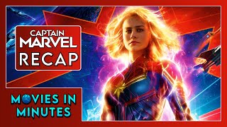 Captain Marvel in Minutes | Recap
