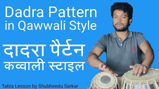 Dadra Pattern On Qawwali Type Tabla Lessone By Shubhendu Sarkar no . 149