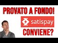 SATISPAY e SATISPAY BUSINESS: Pro e contro