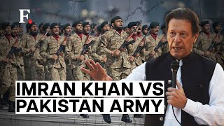 Once Thick as Thieves, Now Far Afield: How Imran Khan-Pakistan Army Ties Collapsed