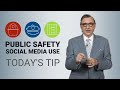 Social Media Use by Public Safety Professionals - Today's Tip from Lexipol