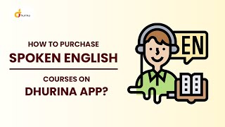 How To Purchase Spoken English Courses on Dhurina App | DHURINA