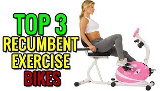 Top 3 Best Recumbent Exercise Bikes Reviews In 2020 -  Which Is The Best Recumben