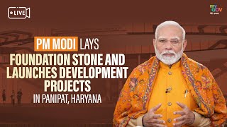 LIVE: PM Modi lays foundation stone, launches development projects in Panipat, Haryana