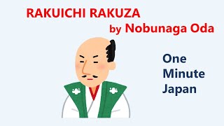 Sweeping Regulation of the Market by Nobunaga Oda san. (Rakuichi Rakuza)