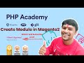 create module in magento 2 | Magento tutorial for beginners