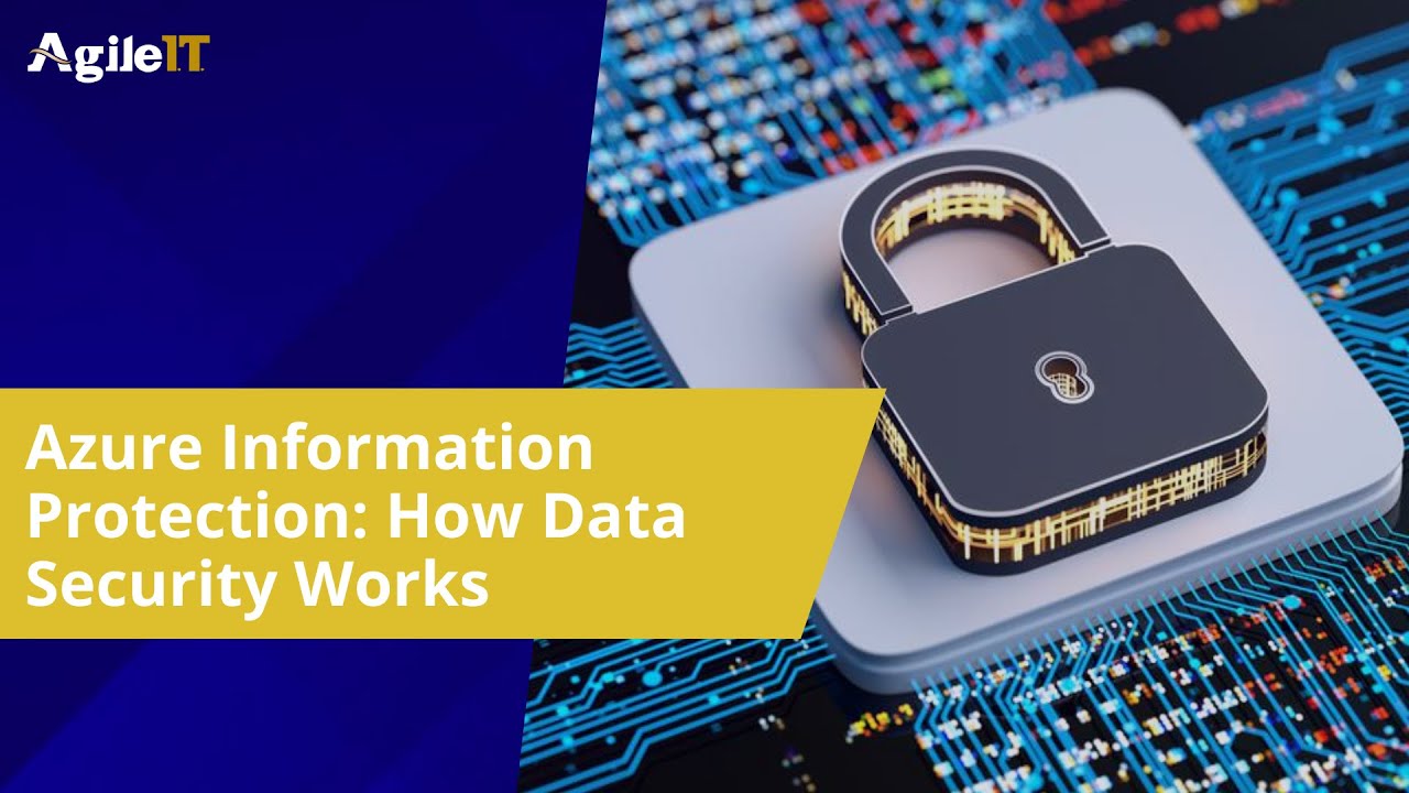 Azure Information Protection How Data Security Works Youtube