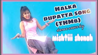 Halka Dupatta Tera Muh Dikhe  | Latest New Haryanvi Song 2020 | |Dance Cover By Mishtiii Shonah ❤