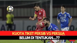 Berita Persib Terbaru Hari Ini - Tiket Persib vs Persija Dijual, Kuotanya Belum ditentukan..?