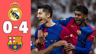 REAL MADRID VS BARCELONA 0-4 | EXTENDED HIGHLIGHT| LA LIGA 2024/2025