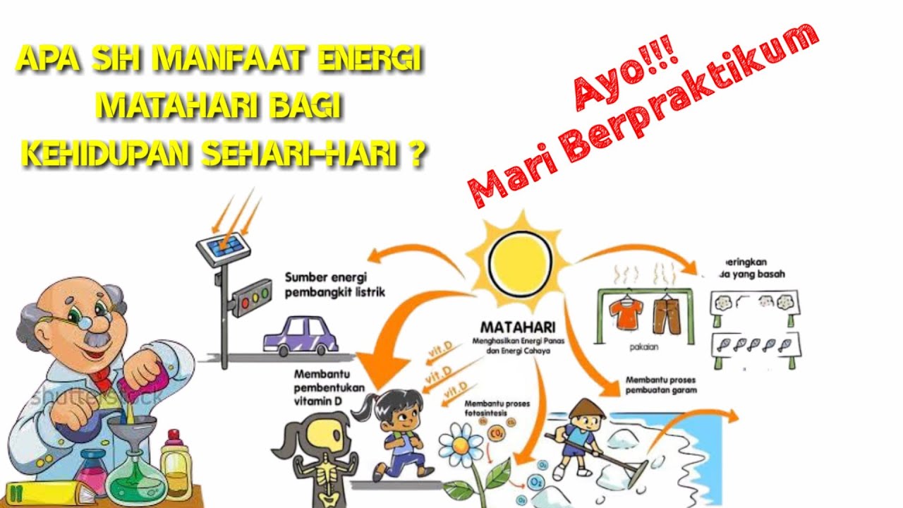 Manfaat Sumber Energi Matahari Dalam Kehidupan Sehari Hari – Ujian